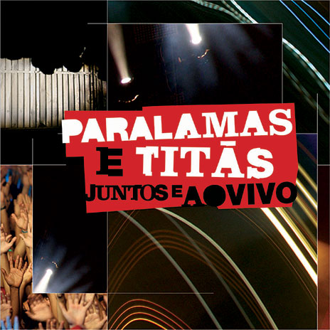 Paralamas e Titãs Juntos e Ao Vivo (2007)